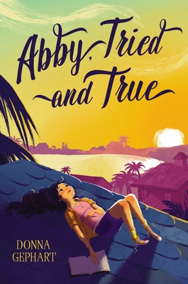 Cover for Abby, Tried and True