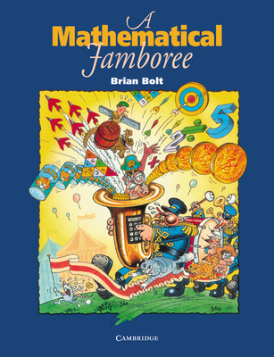 A Mathematical Jamboree By Brian Bolt Cover Image
