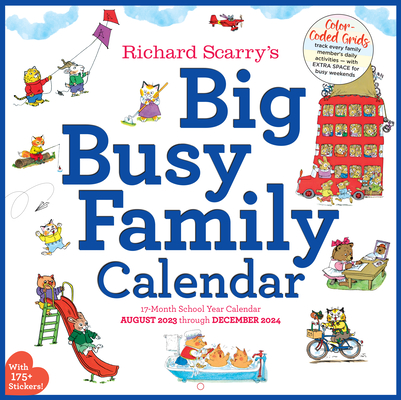 Richard Scarry Big Busy Family 2024 Wall Calendar: Track Every Family Member's Daily Activities By Workman Calendars, Richard Scarry Cover Image