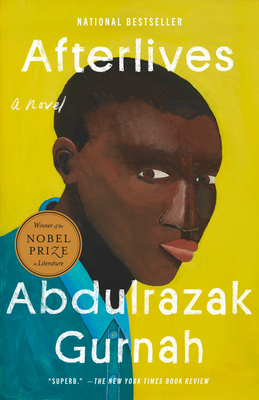 Afterlives: A Novel By Abdulrazak Gurnah Cover Image