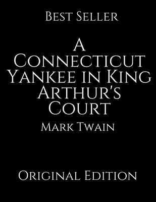 A Connecticut Yankee in King Arthur's Court