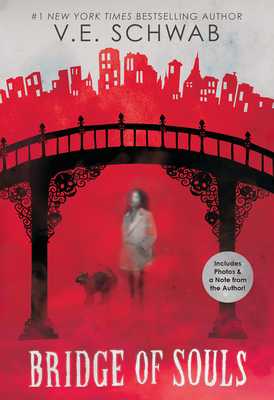 Bridge of Souls (City of Ghosts #3) By Victoria Schwab, V. E. Schwab Cover Image