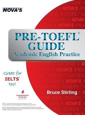 Pre-TOEFL Guide: Academic English Practice - Great for IELTS too! Cover Image