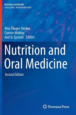 健康・医学 Nutrition and Oral Medicine Nutrition and Oral Medicine (Nutrition and Health) | The