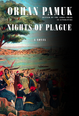 Nights of Plague: A novel