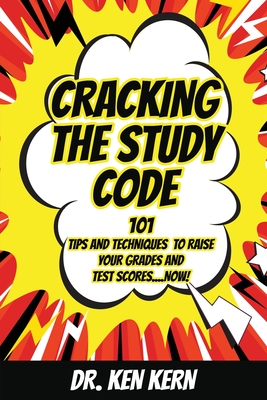 Cracking the Study Code By Ken Kern Cover Image