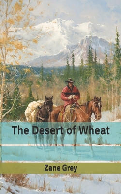 The Desert of Wheat