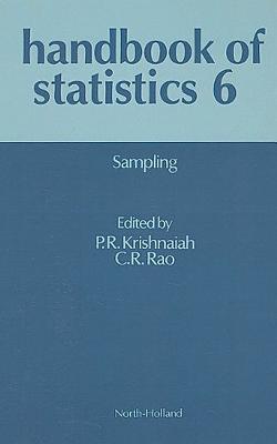 Sampling: Volume 6 (Handbook of Statistics #6) Cover Image