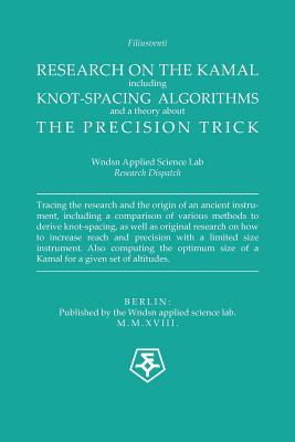 Research on the Kamal: The Knot-spacing Algorithms used, and a Theory about the Precision Trick By Filiusventi Cover Image
