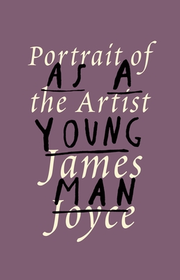 A Portrait of the Artist as a Young Man (Vintage International)