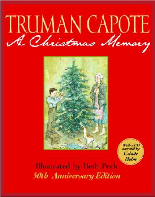 A Christmas Memory [With CD (Audio)] By Truman Capote, Beth Peck (Illustrator) Cover Image