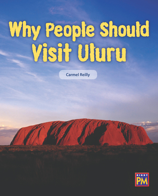 Why People Should Visit Uluru: Leveled Reader Purple Level 19 By Rg Rg (Prepared by) Cover Image