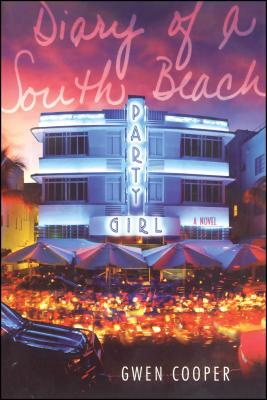 Diary of a South Beach Party Girl Cover