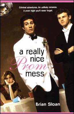 Cover for A Really Nice Prom Mess