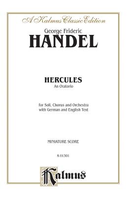 Hercules (1745): Satb with Ssatbb Soli (Orch.), Miniature Score (Kalmus Edition) Cover Image