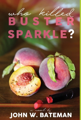 Who Killed Buster Sparkle? Cover Image