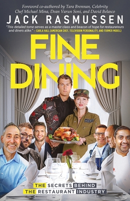 Fine Dining: The Secrets Behind the Restaurant Industry By Jack Rasmussen Cover Image