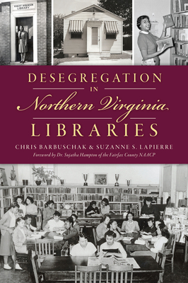 Desegregation in Northern Virginia Libraries (American Heritage)