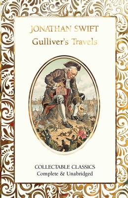 Gulliver's Travels (Flame Tree Collectable Classics)