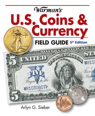 Warman's U.S. Coins & Currency Field Guide Cover Image