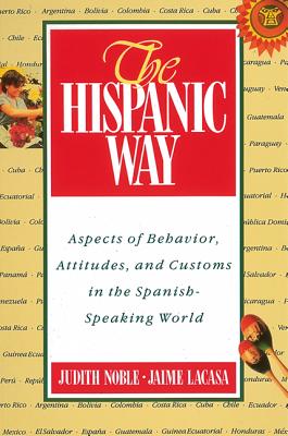 The Hispanic Way (Travel) By Judith Noble, Jaime Lacasa Cover Image