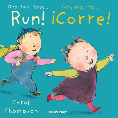 Run!/¡Corre! (Little Movers (Bilingual) #4)