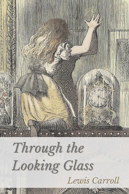 Through the Looking-Glass