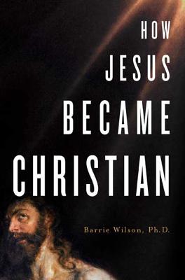 How Jesus Became Christian Cover Image