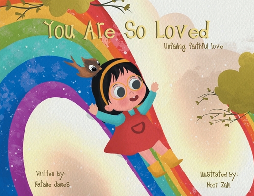 You Are SO Loved: Unfailing, Faithful Love Cover Image