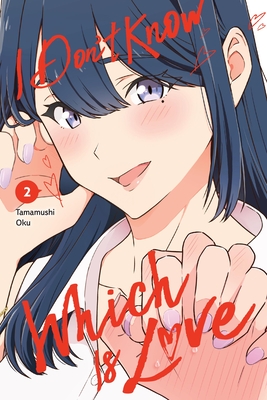 I Don't Know Which Is Love, Vol. 2 Cover Image