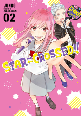 Star-Crossed!! 2 By Junko Cover Image