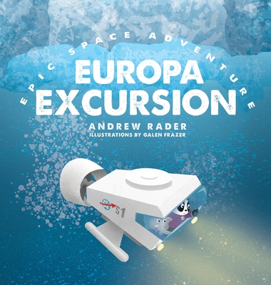 Europa Excursion (Epic Space Adventure #3) Cover Image