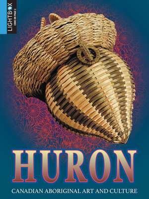 Huron (Canadian Aboriginal Art and Culture) Cover Image