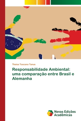 Responsabilidade Ambiental: uma comparação entre Brasil e Alemanha Cover Image