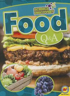 Food Q & A (Science Discovery) By Celeste A. Peters Cover Image
