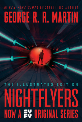 Nightflyers: The Illustrated Edition (Signed)