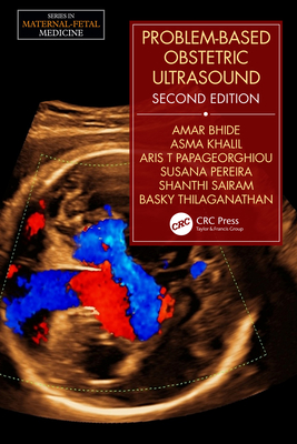 Problem-Based Obstetric Ultrasound (Maternal-Fetal Medicine)