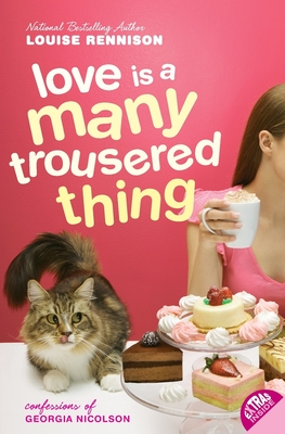 Love Is a Many Trousered Thing (Confessions of Georgia Nicolson #8) Cover Image