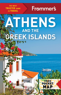 Frommer's Athens and the Greek Islands (Complete Guide) Cover Image