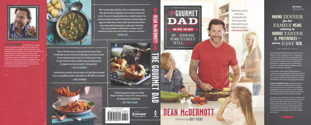 The Gourmet Dad Easy And Delicious Meals The Whole Family Will Love Hardcover Tattered Cover Book Store