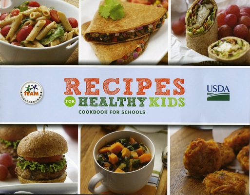 Recipes for Healthy Kids Cookbook for Schools Cover Image