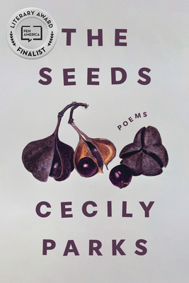 The Seeds By Cecily Parks Cover Image