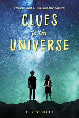 Clues to the Universe By Christina Li Cover Image