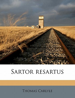 Sartor Resartus By Thomas Carlyle Cover Image