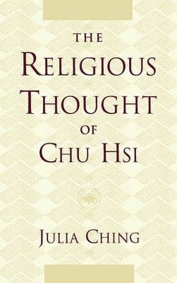 The Religious Thought of Chu Hsi Cover Image