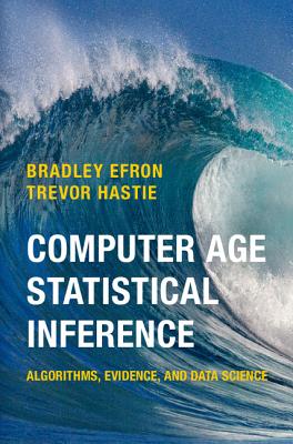 Computer Age Statistical Inference (Institute of Mathematical Statistics Monographs #5) Cover Image