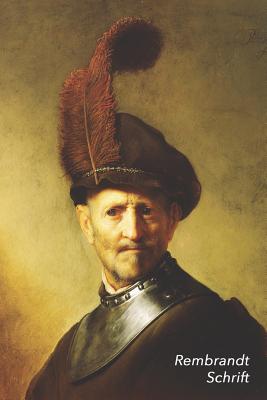 Rembrandt Schrift: Oude man in uniform Artistiek Dagboek voor Aantekeningen Stijlvol Notitieboek Ideaal Voor School, Studie, Recepten of Cover Image