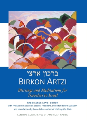 Birkon Artzi: Blessings and Meditations for Travelers to Israel Cover Image