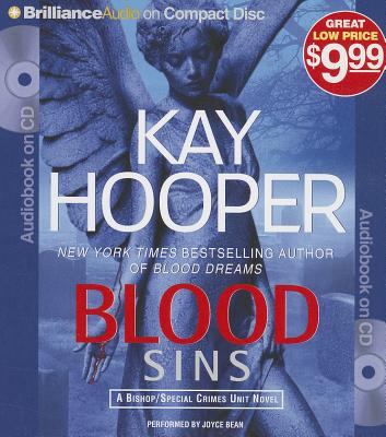 Blood Sins (Blood Trilogy #2) By Kay Hooper, Joyce Bean (Read by) Cover Image