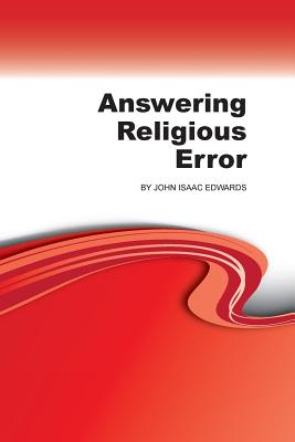 Answering Religious Error By John Isaac Edwards Cover Image